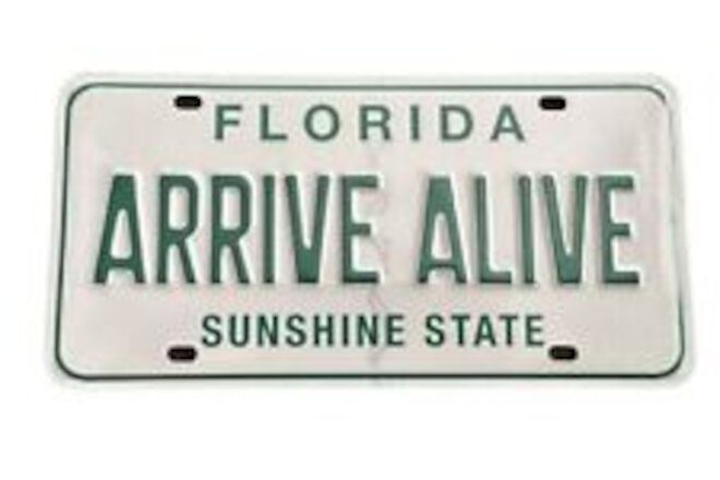 Florida Arrive Alive Green White Booster License Plate Sunshine State FHP Tag FL
