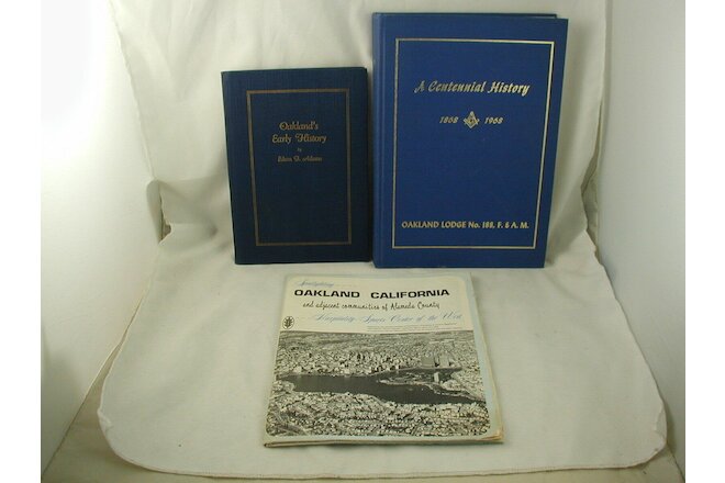 Oakland California History 2 Books 1 Map Early History Adams Masonic Lodge #188